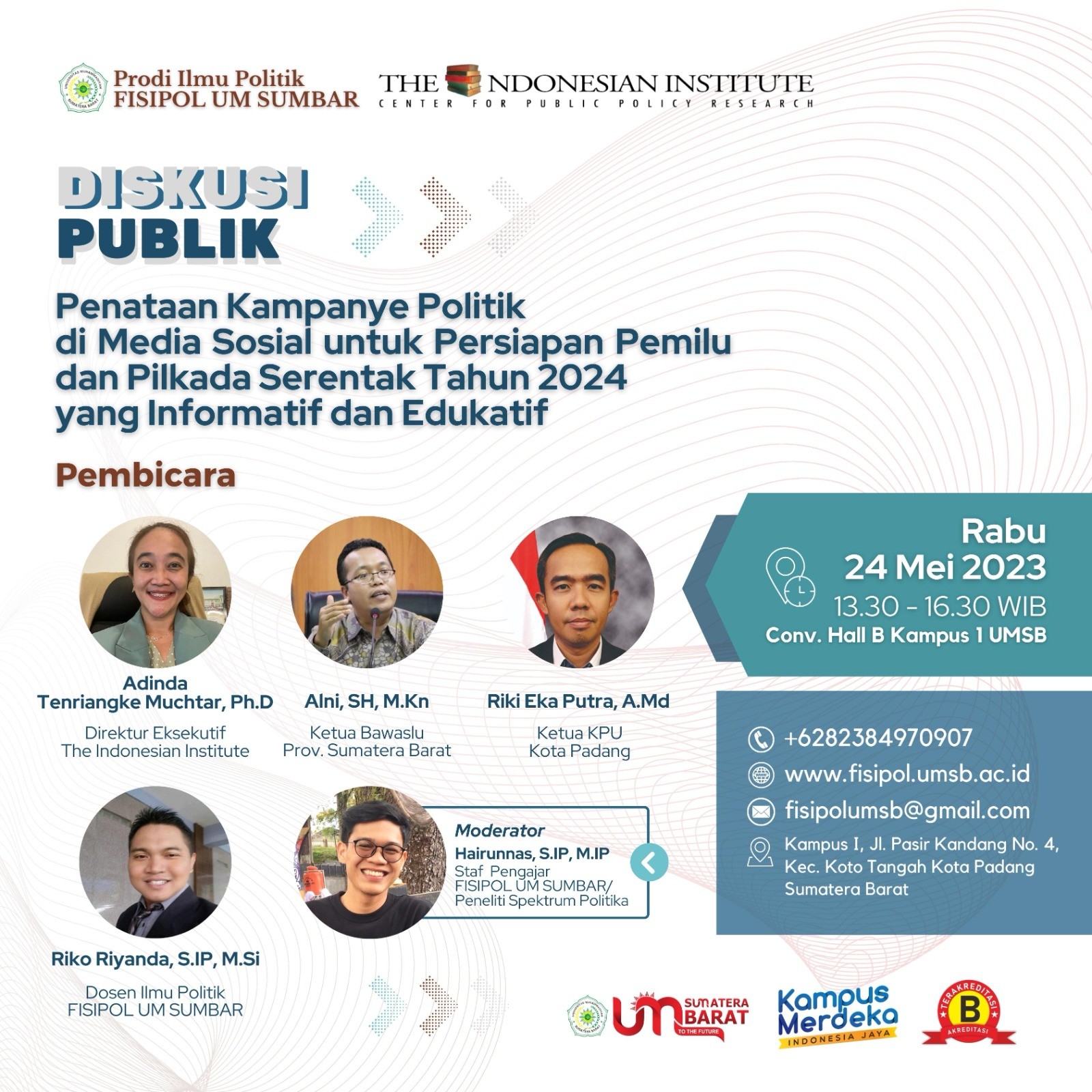 Diskusi Publik Prodi Ilmu Politik FISIPOL UM SUMBAR dengan THE INDONESIA INSTITUTETE